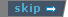 skip